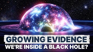 The Real Reason Scientists Think We Live Inside a Black Hole