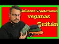 Hallacas vegetarianas veganas, CÓMO HACER SEITÁN