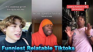 Relatable and Funny Tiktoks That Will Put A Smile On Your Face