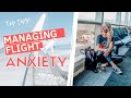 Managing Flight Anxiety: My Story