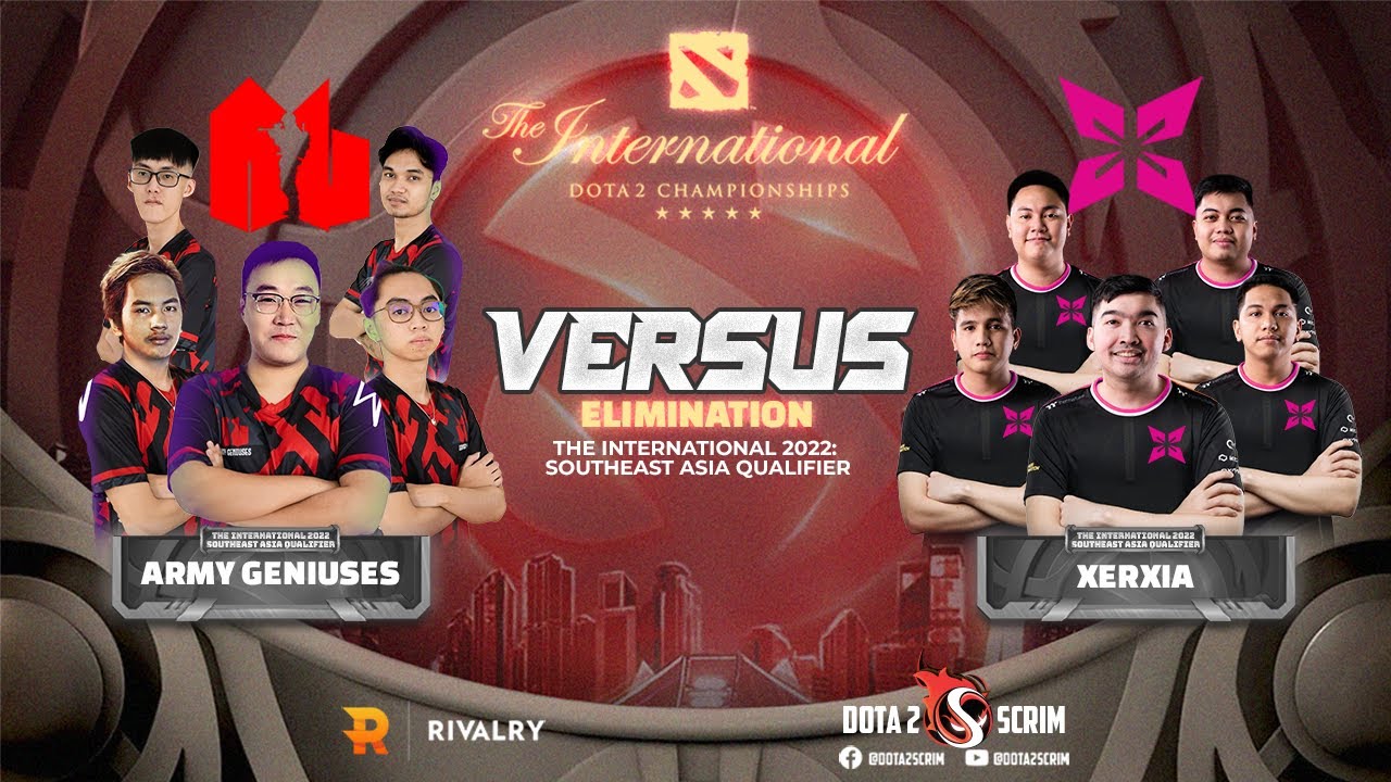 Army Geniuses vs XERXIA - The International 2022: Southeast Asia Qualifier - Elimination - BO3