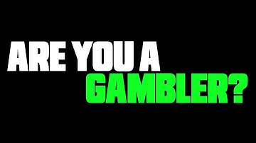 Are You a Gambler? Ron