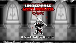 [1 HOUR BGM] Undertale:Last Breath Remake - \