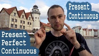 Разница между Present Continuous & Present Perfect Continuous