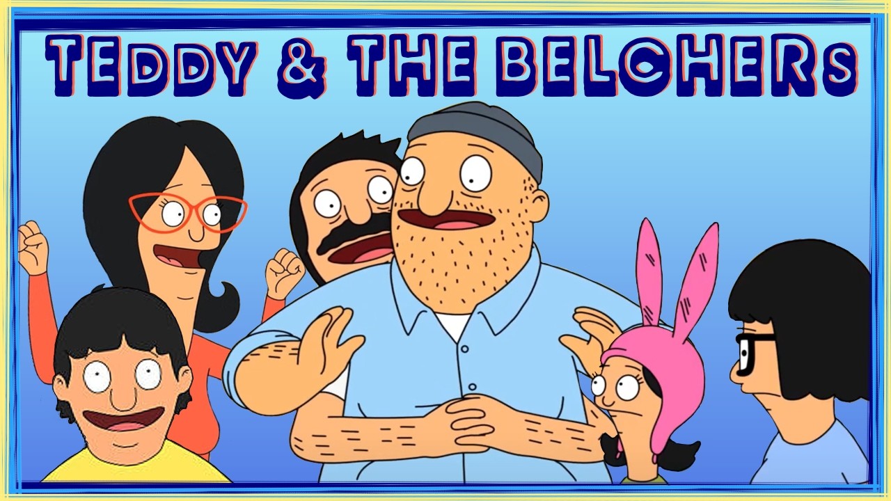 Teddy’s Obsession With The Belchers | Teddy pt. 3 | Bobs Burgers Video Essay