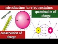 Class 12 chapter 1 ।। introduction to electrostatics।। quantization and conservation of charge।।