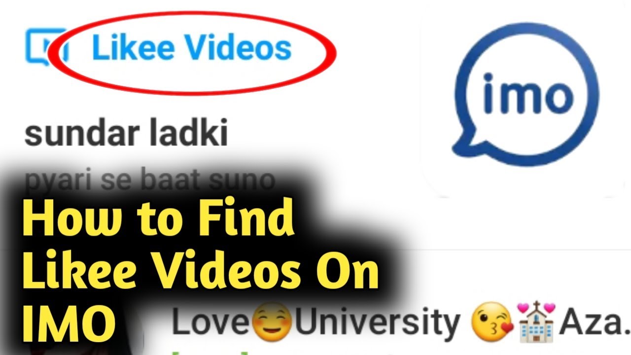 How To Find Likee Videos On Imo Youtube