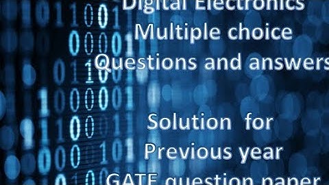 Objective type Questions and answers in Digital Electronics (part 7)/ combinational circuits