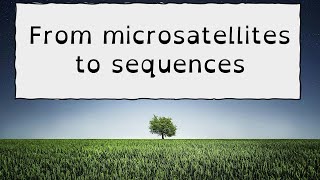 Use of genomic data: from microsatellites to SNP and sequence