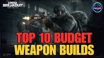 The BEST Value for Money GUN BUILDS - Arena Breakout Infinite