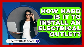 How Hard Is It to Install an Electrical Outlet? - LearnToDIY360.com
