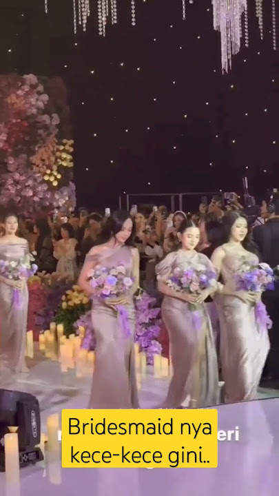 Bridesmaid Rizky Febian dan Mahalini super Cantik-cantik #rizkyfebian  #mahaliniraharja #lyodra