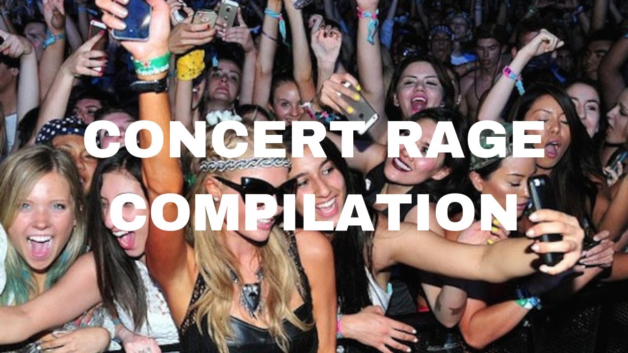 Concert Rage Compilation - YouTube