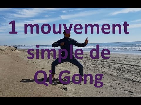 qi gong for beginners 1 mouvement simple de qi gong