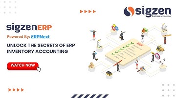 SigzenERP - Unlock the Secrets of ERP Inventory Accounting | Powered By: ERPNext-15
