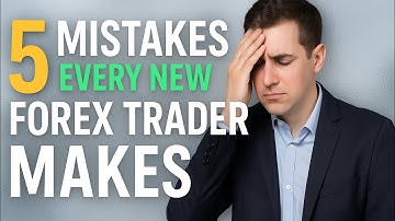 5 Mistakes Every New Forex Trader Makes |  #Forextrading #fxin #Tradingmistakes
