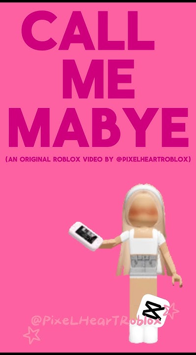 Call me Maybe//an original Roblox video!πππ±βοΈ #roblox song by Carly Rae ...