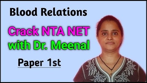 Logical Reasoning : Blood Relations Class 3 | NTA NET Paper 1 | Free Coaching | Practice session