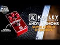 Let&#39;s Test Keeley&#39;s Super AT Mod Overdrive! | 8 AWESOME Tones You NEED To Try!