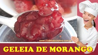 Como Preparar GELEIA DE MORANGO para Geladinhos Gourmet