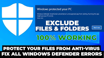 Prevent Windows Defender from Scanning Certain Files (Quick Tutorial)