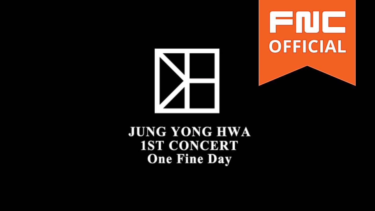 2015 정용화 (Jung Yong Hwa) LIVE in SEOUL 'One Fine Day