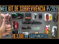 O Melhor Kit de Sobrevivência Que Eu Já Montei!