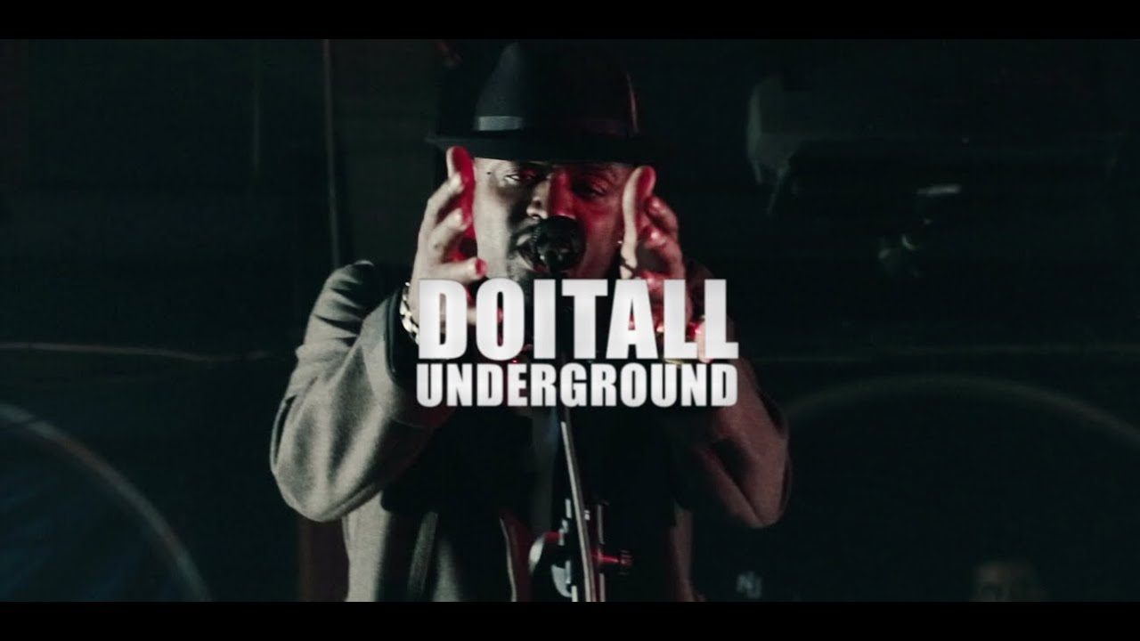 DOITALL UNDERGROUND -Explicit- - YouTube