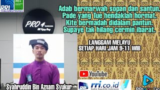 Langgam Melayu Pro4 Rri Tanjungpinang  Mari Berpantun