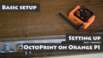 Setting up Armbian and OctoPrint on Orange Pi | Basic setup
