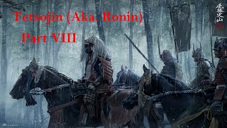 Mount & Blade II: Bannerlord - Tetsojin (Aka. Ronin) #8