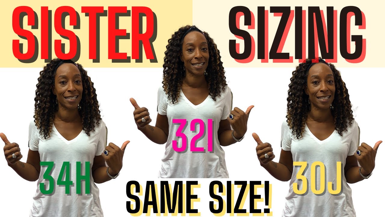 How To Sister Size Bras  What is Sister Sizing? 