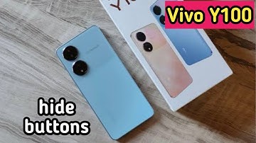 How To Hide Button in Vivo Y100, How To Hide Back Button In Vivo Y100, Navigation Button Setting