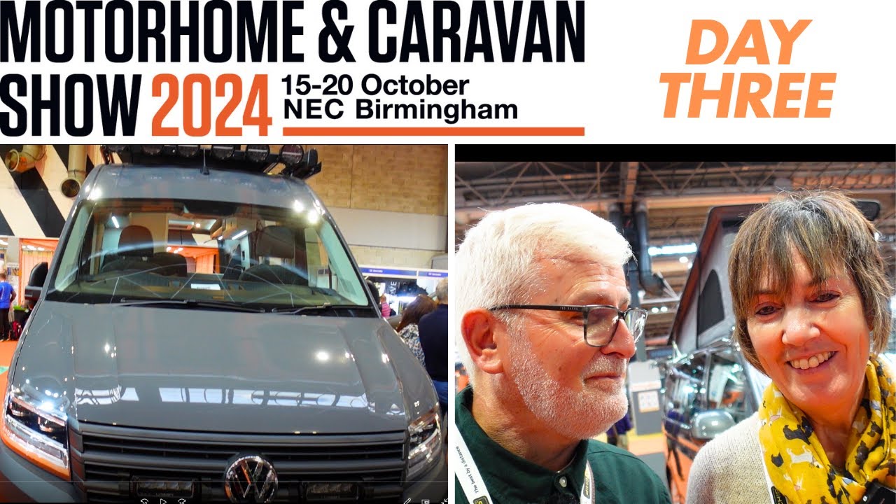 DAY THREE | MOTORHOME & CARAVAN SHOW NEC October 2024 | Vlog 672 - YouTube