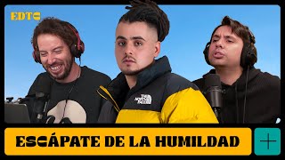 Escápate de tu Casa - Ep48: "Escápate de la humildad”