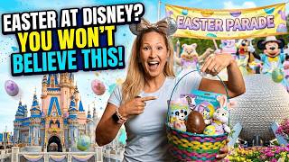 Walt Disney World Easter 2026-Full Recap of What You Need To Do & See