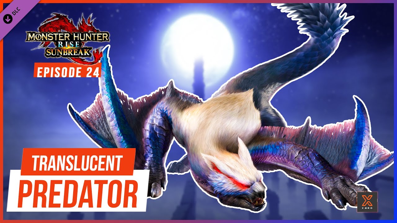 MHRSunbreak | Ep24 Translucent Predator - YouTube