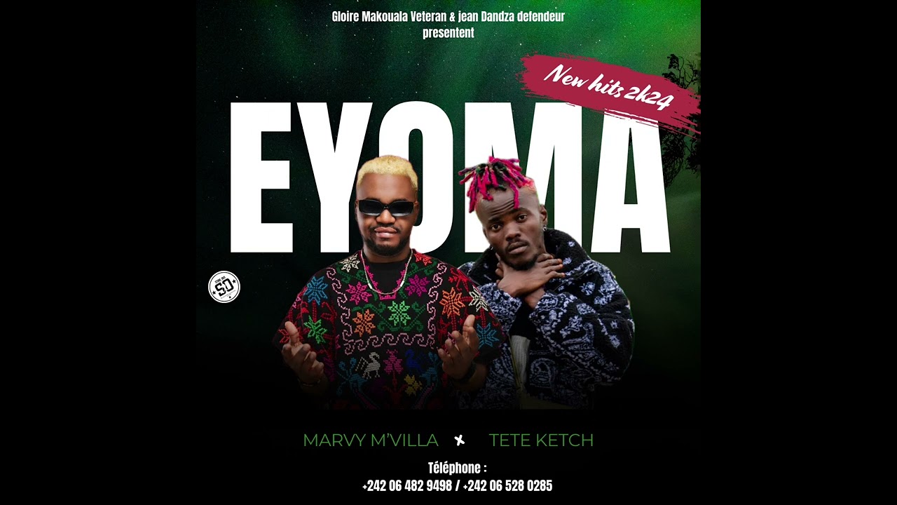 Marvy_M’villa feat Tete_Ketch ( Eyoma )