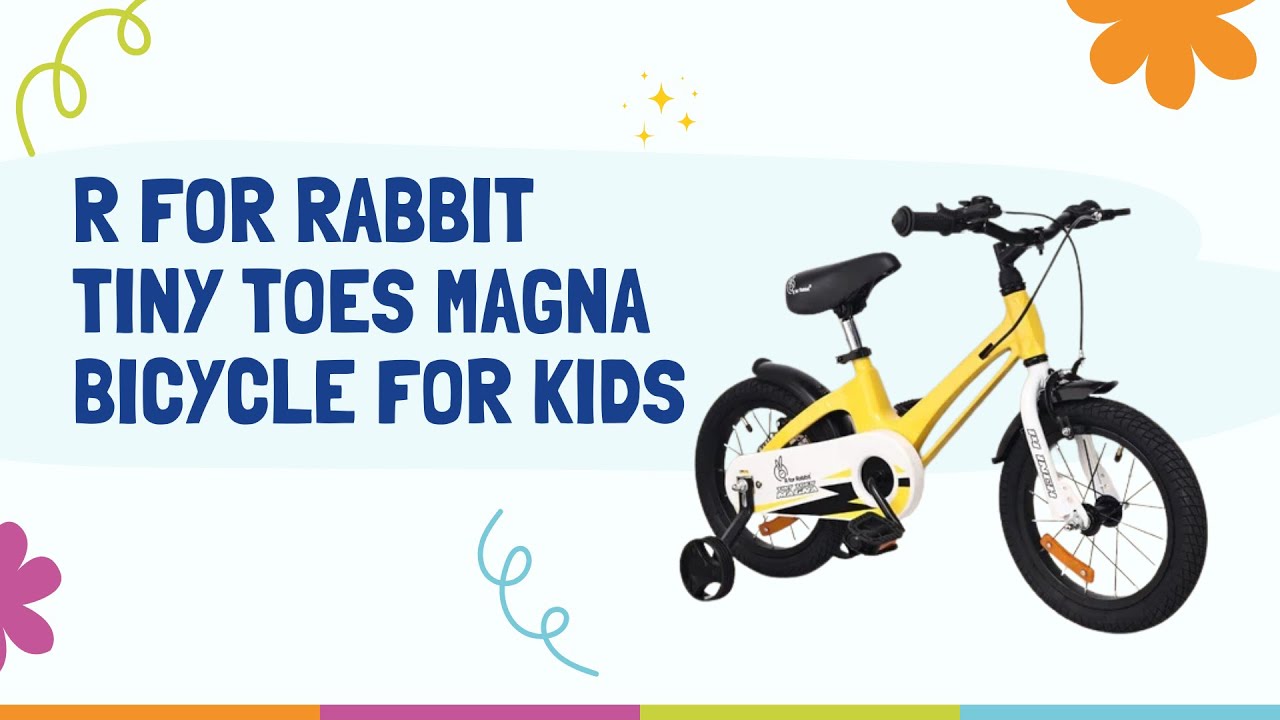 R for Rabbit Tiny Toes Magna Bicycle | Unboxing & Features #RforRabbit ...