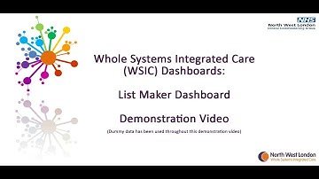 WSIC Dashboards - List Maker Demonstration Video