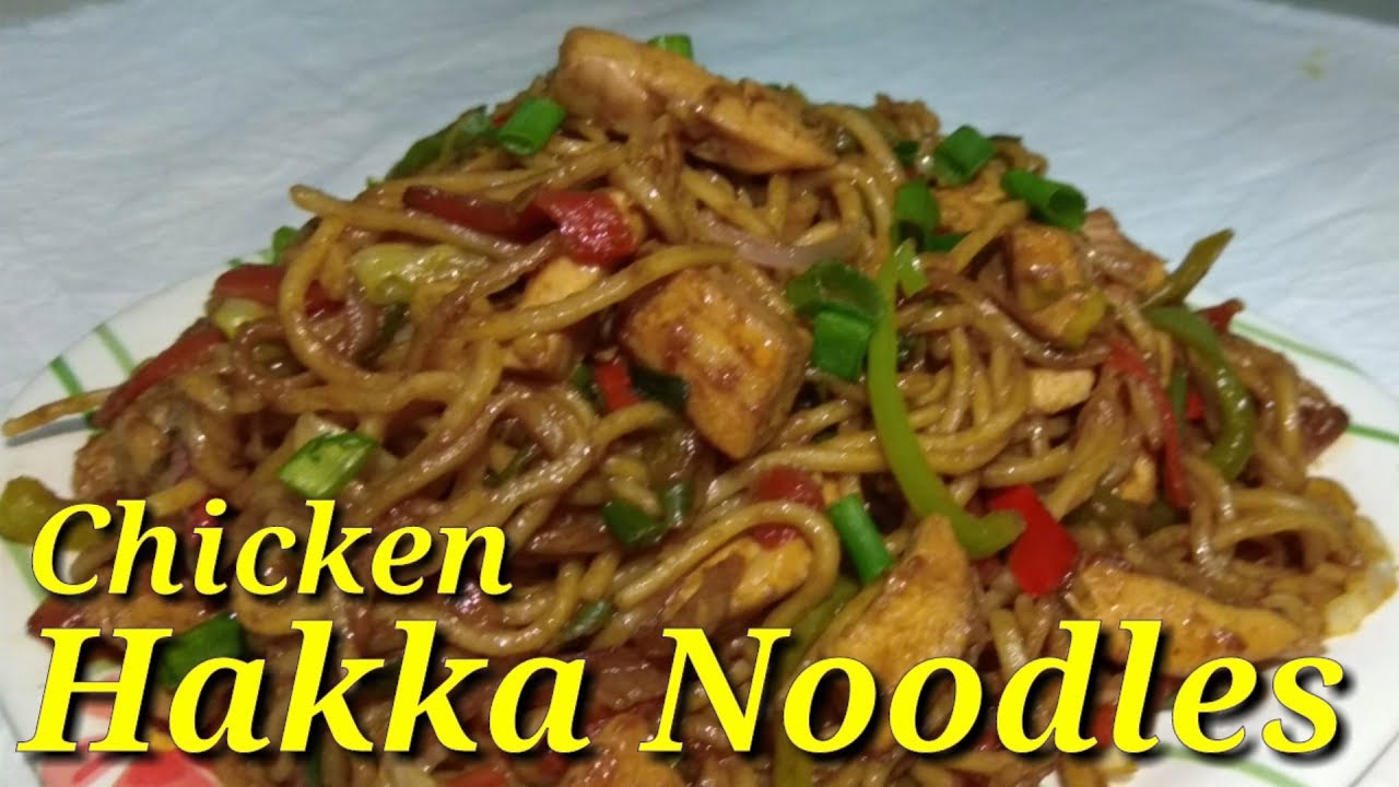 Chicken Hakka Noodles Recipe | Indo Chinese Recipe | Dhaba style ...