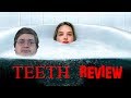 Teeth Movie Review