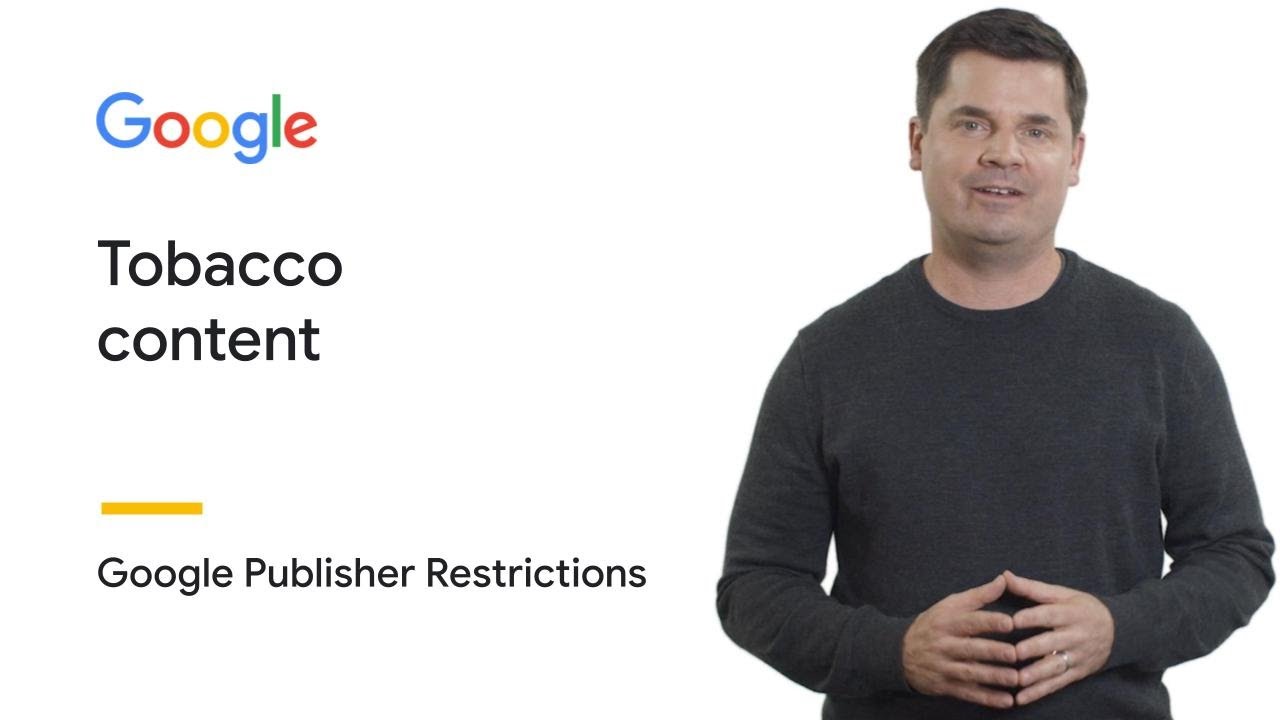 google ads tobacco policy Tobacco content