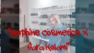 Makingof Morphine Cosmetics & Sara Kolami Collaboration Part1