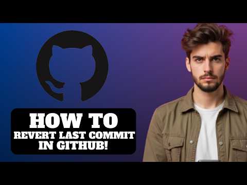 How to Revert the Last Commit in GitHub 2026