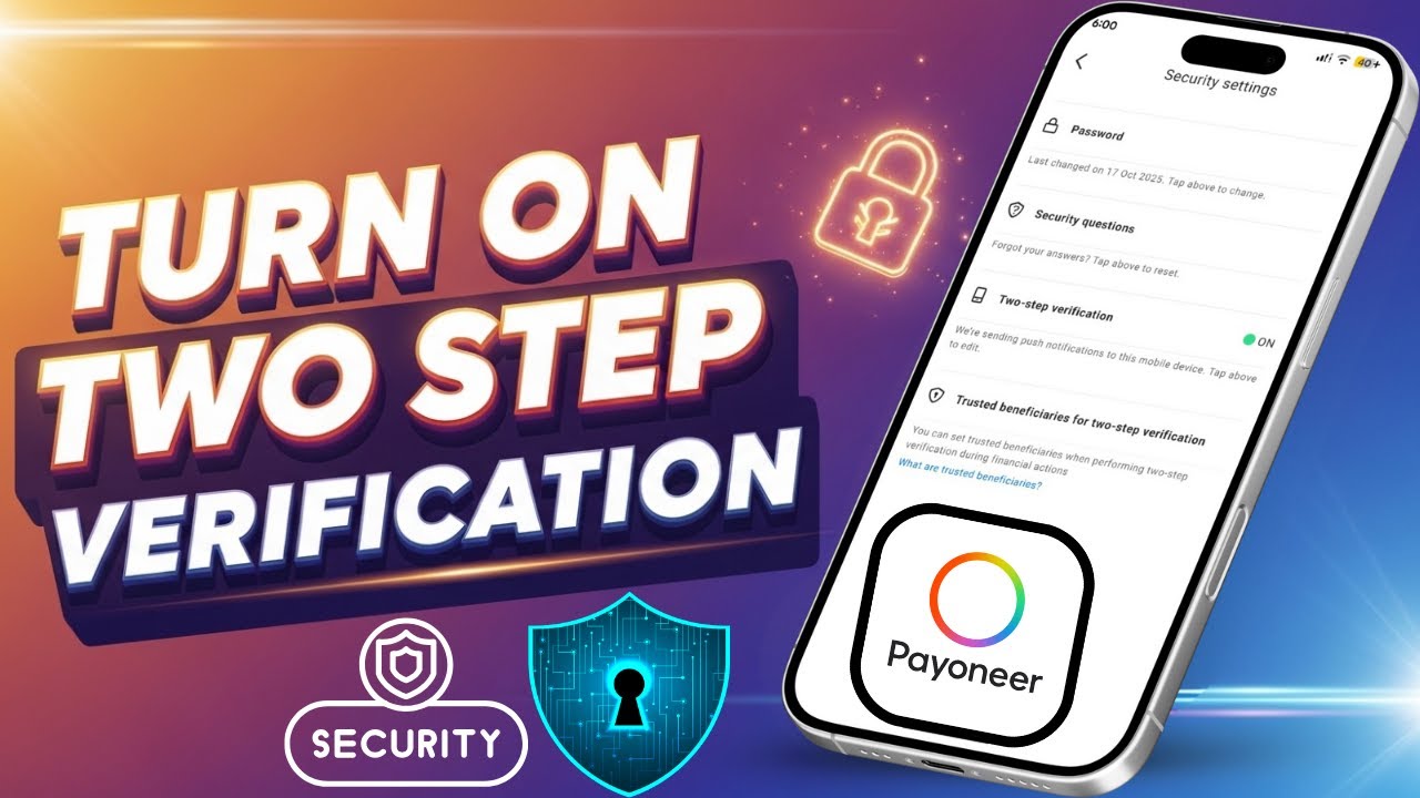 How to Turn On Two-Step Verification in Payoneer