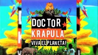 Doctor Krápula - Amanece (Viva el planeta - Álbum completo)
