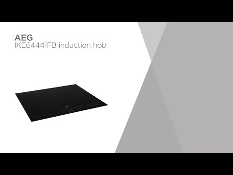 AEG IKE64441FB Electric Induction Hob - Black | Product Overview | Currys PC World