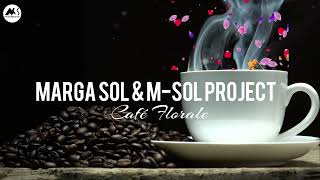 Marga Sol, M-Sol Project - Café Florale (original mix)