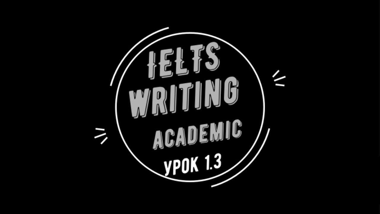 13 Ielts Academic Writing Task I Youtube